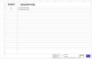 ACDA3
EXECUTEDEJEC. /EJEC. /EJEC. /EJEC. /
CHECKEDVERIF. /VERIF. /VERIF. /VERIF. /
LIBER. /LIBER. /LIBER. /LIBER. / RELEASED
FECHA LBFECHA LBFECHA LBFECHA LB/REL DAT HOJA /HOJA /HOJA /HOJA /SHEET ////
E
D
C
B
A
1 2 3 4 5 6
WEG's property. Forbidden reproduction without previous authorization.Propriedad de WEG. Reproducción prohibida sin previa autorización.
10004455533
OSCARGA
OSCARGA
08.22.2016
DCHAVERO
WTM HUEHUETOCA, EDO. MÉXICO PRODUCT ENGINEERING 3 30
000
INDEX PART 2INDEX PART 2INDEX PART 2INDEX PART 2
01
29 BILL OF MATERIALS PART 3
30 BILL OF MATERIALS PART 4
SHEET DESCRIPTION
150-1600118-2150-1600118-2150-1600118-2150-1600118-2
 