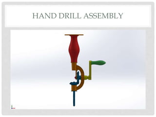 HAND DRILL ASSEMBLY