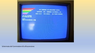 Schermata del Commodore 65 all’accensione
 