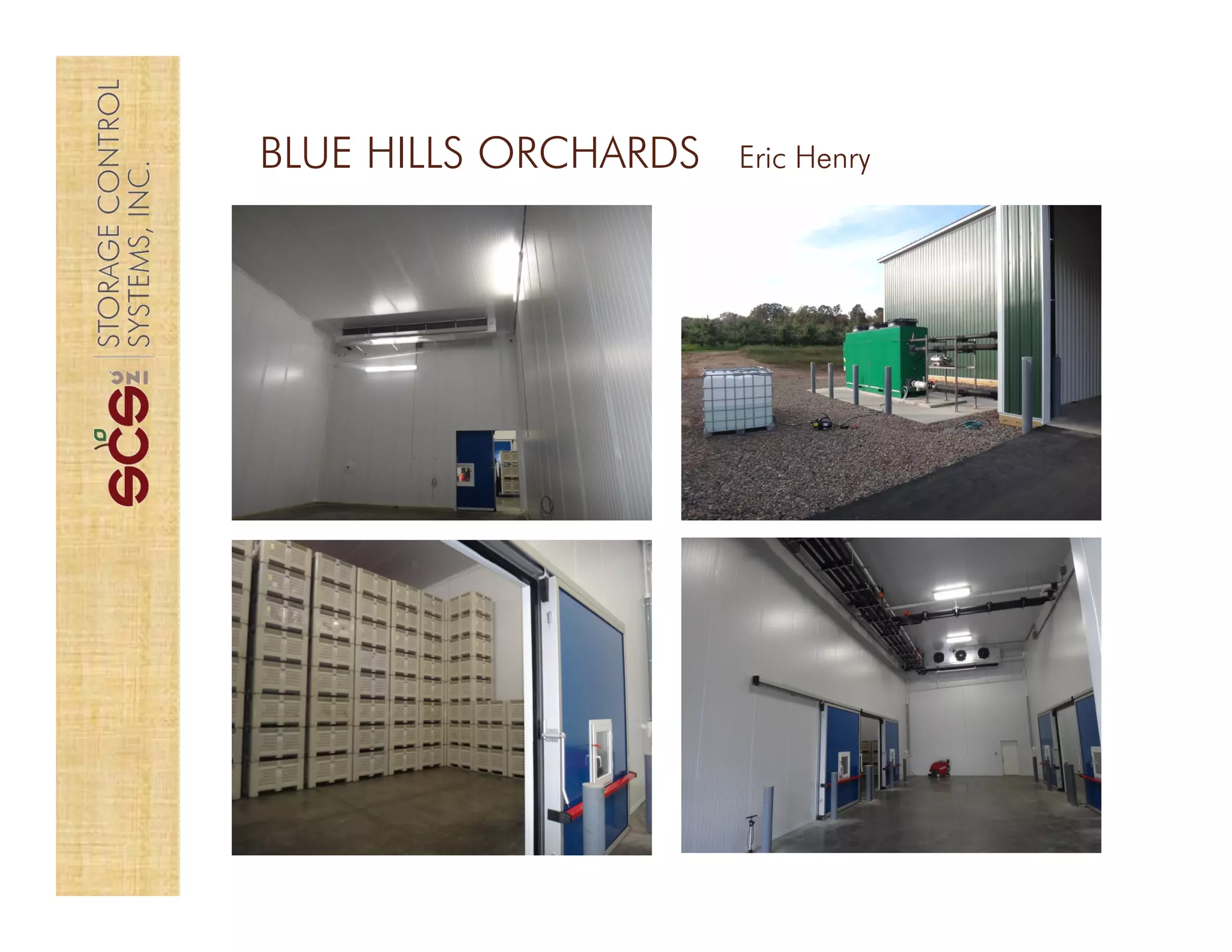 BLUE HILLS ORCHARDS Eric Henry
 
