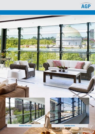 Fineline-XTS Series Centaline Series
OPERABLE GLASS LOUVRES 5
 