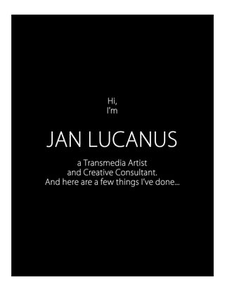 Jan Lucanus - Transmedia & Creative