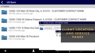 C L I E N T L O C AT I O N
A N D S E R V I C E
PA G E S
 