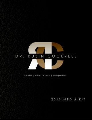 Dr.Rubin Cockrell's Media Kit(Web)