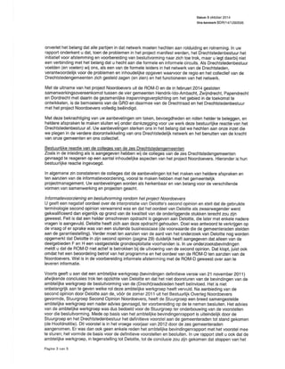 Onderzoek project Noordoevers 101 onafhankelijke onderzoekscommissie Drechtsteden
 