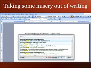 Taking some misery out of writing 
 