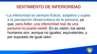 C6 Sentimiento de inferioridad y compensación.pptx