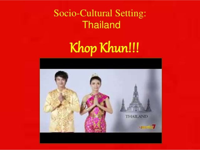 thailand socio cultural setting cultural setting