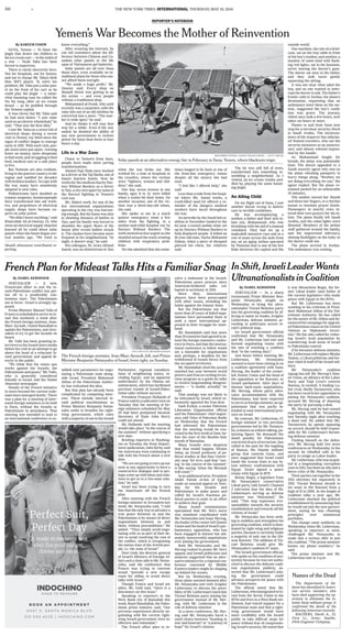 A6 N INTERNATIONALTHE NEW YORK TIMES THURSDAY, MAY 19, 2016
SANA, Yemen — To blare the
jingle that draws the children to
hisicecreamcart—inthemidstof
a war — Noah Taha has been
forced to improvise.
There is rarely electricity here.
Not for hospitals, not for homes,
and not to charge Mr. Taha’s little
blue MP3 player. To solve his
problem, Mr. Taha put a solar pan-
el on the front of his cart so he
could play the jingle — a some-
what haunting tune he called the
Na Na song, after an ice cream
brand — as he peddled through
the Yemeni capital.
It was clever, but Mr. Taha said
he had seen better. “I saw solar
used on an electric wheelchair,” he
said. “That was the best idea.”
I met Mr. Taha on a street full of
electrical shops during a recent
visit to Yemen, my third since the
signs of conflict began to emerge
early in 2015. With each visit, peo-
ple seem more put-upon: running
lower on money, more desperate
to find work, and struggling to find
food, medical care or a safe place
to live.
But Yemenis are also resilient,
living in the poorest country in the
region and saddled for decades
with feckless leaders. To cope with
the war, many have seamlessly
adapted to new roles.
Pediatricians have doubled as
trauma surgeons, businesspeople
have transformed into aid work-
ers, and proprietors of electrical
supply shops have become ex-
perts on solar power.
“We didn’t know anything,” said
Khairullah Ali al-Omeisy, 24, who
owns an electrical supply shop but
learned all he could about solar
panels when the boom began sev-
eral months ago. “We tried to
know everything.”
After scouring the Internet, he
can tell customers about the dif-
ference between Chinese and Ca-
nadian solar panels or the life
span of Vietnamese gel batteries.
Solar panels are all over Sana
these days, even available on in-
stallment plans for those who can-
not afford them outright.
“We made a huge profit,” Mr.
Omeisy said. Every shop on
Shaoob Street was getting in on
the action — and even people
without a traditional shop.
Mohammed al-Fendi, who until
recently was a carpenter, sells the
solar kits out of an old minibus he
converted into a store. “The mar-
ket is wide open,” he said.
And he thinks it will stay that
way for a while: Even if the war
ended, he doubted the ability of
any new government to restore
power for more than three or four
hours a day.
Life in a War Zone
Closer to Yemen’s front lines,
people have made more jarring
transformations.
Ahmed Naji Abdu once worked
as a driver at the Taj Sheba, one of
Sana’s fanciest hotels. Now he
worksforthemedicalcharityDoc-
tors Without Borders as a driver
in Taiz, a city torn apart by some of
the fiercest fighting in Yemen’s
civil war.
Mr. Abdu’s work, for one of the
few international organizations
operating in the city, was harrow-
ing enough. But his home was also
in shooting distance of battles in
Taiz, and his family was forced to
abandon the upper floors of the
house after errant bullets struck
it. The clashes have become more
frequent in his neighborhood. “At
night, it doesn’t stop,” he said.
His colleague, Dr. Arwa Ahmed
Saeed, was an obstetrician in Taiz
when the war broke out. She
worked for a time at hospitals in
the crossfire, where the victims
were “fighters, women and chil-
dren,” she said.
One day, seven women in one
family, ages 11 to 21, were killed
when a rocket hit their home. On
another occasion, one of the vic-
tims was a three-day-old infant,
she said.
She spoke to me in a much
quieter emergency room a few
miles from the fighting, in a
mother-and-child hospital run by
Doctors Without Borders. The
work seemed no less urgent as she
shuttled around the ward, treating
children with respiratory prob-
lems.
Yet she admitted that she some-
times longed to be back at one of
the front-line emergency rooms
despite all the misery she had
seen.
“I feel like I offered help,” she
said.
Less than a mile from the hospi-
tal where Ms. Saeed works, a
trash-filled sand lot offered a re-
minder of the dangers medical
workers have faced throughout
the war.
An airstrike by the Saudi-led co-
alition in December landed in the
lot near a tented mobile clinic set
up by Doctors Without Borders to
help displaced people. It killed an
18-year-old man, Yayha Mohamed
Dahan, when a piece of shrapnel
pierced his chest, his relatives
said.
The lot was still full of tents,
transformed into something re-
sembling a neighborhood. As I
visited, an ice cream vendor ped-
dled by, playing the same haunt-
ing jingle.
An Ailing Child
On my flight out of Sana, I saw
another doctor trying to deliver
care in terrible conditions.
He was accompanying a
mother, a father and their sick in-
fant son, Muhammad, who was
breathing with the aid of a manual
ventilator. They had set up a
makeshift intensive care unit in a
row of seats across the aisle from
me, on an aging Airbus operated
by Yemenia that is one of the few
links between the capital and the
outside world.
One machine, the size of a brief-
case, sat on the tray table in front
of the boy’s mother, and another, a
monitor of some kind with flash-
ing red lights, sat in his bassinet,
never leaving the doctor’s gaze.
The doctor sat next to the father,
and they took turns gently
squeezing the airbag.
It was not clear what ailed the
boy, and no one wanted to inter-
rupt the doctor to ask. The father’s
frantic calls to Jordan, the plane’s
destination, requesting that an
ambulance meet them on the tar-
mac, suggested the boy’s condi-
tion was grave. The journey,
which once took a few hours, now
takes six hours or more.
Planes to and from Sana now
stop for a two-hour security check
in Saudi Arabia. The inconven-
ience of the stopover has infuriat-
ed Yemeni travelers, who see the
security measures as an unneces-
sary and almost colonial imposi-
tion by the Saudis.
As Muhammad fought for
breath, the delay was potentially
fatal. The doctor appealed to a
Saudi security agent who was on
the plane checking passports to
hurry things along. “Brother, we
are doing everything we can,” the
agent replied. But the plane re-
mained parked for an unbearable
45 minutes.
The mother moved her thumb
and down her fingers, in a rhythm
meant to simulate prayer beads.
Passengers in nearby rows ut-
tered their own prayers for the in-
fant. The plane finally left Saudi
Arabia, and the cabin lights were
dimmed. Members of the airline
staff gathered around the family,
and the improvised infirmary,
shining flashlights on the baby so
the doctor could see.
The plane arrived in Jordan.
The ambulance was waiting.
REPORTER'S NOTEBOOK
Yemen’s War Becomes the Mother of Reinvention
By KAREEM FAHIM
Solar panels at an alternative-energy fair in February in Sana, Yemen, where blackouts reign.
MOHAMMED HUWAIS /AGENCE FRANCE-PRESSE — GETTY IMAGES
Shuaib Almosawa contributed re-
porting.
JERUSALEM — In a sharp
turnaround, Prime Minister Ben-
jamin Netanyahu sought on
Wednesday to bring the ultra-
nationalist Yisrael Beiteinu party
into his governing coalition by of-
fering to name its leader, Avigdor
Lieberman, defense minister, ac-
cording to politicians across Is-
rael’s political map.
An Israeli government official
confirmed that Mr. Netanyahu
and Mr. Lieberman had met and
formed negotiating teams with
the aim of reaching a coalition
deal “in the coming days.”
Just hours before meeting Mr.
Lieberman, Mr. Netanyahu
seemed to have been closing in on
a coalition agreement with Isaac
Herzog, the leader of the center-
left Zionist Union and the head of
the opposition in the Knesset, or
Israeli parliament. After days of
intense back-room negotiations,
Mr. Herzog, whose party advo-
cates accommodation with the
Palestinians, had been expected
to serve as foreign minister, an ap-
pointment that was partly in-
tended to ease international pres-
sure on Israel.
By contrast, Mr. Lieberman, 57,
foreign minister in two previous
governments led by Mr. Netanya-
hu,isknownasablunt-talking,po-
larizing figure. He demands the
death penalty for Palestinians
convicted of acts of terrorism; has
called in the past for the toppling
of Hamas, the Islamic militant
group that controls Gaza; and
once suggested that Israel could
bomb the Aswan Dam in any fu-
ture military confrontation with
Egypt. Israel signed a peace
treaty with Egypt in 1979.
Benny Begin, a legislator from
Mr. Netanyahu’s conservative
Likud party, told Israel’s Channel
2 television that the idea of Mr.
Lieberman’s serving as defense
minister was “delusional.” He
said, “This step expresses irre-
sponsibility towards the security
establishment and towards all the
citizens of Israel.”
Mr. Netanyahu has been seek-
ing to stabilize and strengthen his
governing coalition, which is dom-
inated by right-wing and religious
parties, because it currently holds
a majority of only one in the 120-
seat Knesset. The addition of Yis-
rael Beiteinu would give Mr.
Netanyahu’s coalition 67 seats.
The Israeli government official,
who spoke on the condition of ano-
nymity because he was not autho-
rized to discuss the delicate coali-
tion negotiations publicly, as-
serted that Mr. Lieberman’s join-
ing the government could
advance prospects for peace with
the Palestinians.
The official noted that Mr.
Lieberman, who immigrated to Is-
rael from the Soviet Union in the
1970s and lives in a West Bank set-
tlement, had voiced support for a
Palestinian state and that a right-
wing government would have
more credibility with the Israeli
public to take difficult steps for
peace without fear of compromis-
ing Israel’s security. He noted that
it was Menachem Begin, the for-
mer Likud leader (and father of
the current legislator) who made
peace with Egypt in the 1970s.
But Mr. Lieberman has been
scathing in his criticism of Presi-
dent Mahmoud Abbas of the Pal-
estinian Authority. He has called
for the ouster of Mr. Abbas and de-
nounced his campaign for upgrad-
ed Palestinian status at the United
Nations as “diplomatic terror-
ism.” He has also called for reduc-
ing Israel’s Arab population by
transferring Arab areas of Israel
to Palestinian control.
If he becomes defense minister,
Mr. Lieberman will replace Moshe
Yaalon, a Likud politician and for-
mer chief of staff of the Israeli mil-
itary.
Mr. Netanyahu’s coalition
zigzag has left Mr. Herzog’s Zion-
ist Union, an alliance of the Labor
Party and Tzipi Livni’s centrist
Hatnua, in turmoil. A leading La-
bor rival, Shelly Yacimovich, who
has been vocal in her opposition to
joining the Netanyahu coalition,
accused Mr. Herzog of shaming
the party by pursuing a deal.
Mr. Herzog said he had ceased
negotiating with Mr. Netanyahu
late Tuesday night after reaching
a dead end. He added that Ms.
Yacimovich, by openly opposing
an accord, should be held respon-
sible for Mr. Lieberman’s becom-
ing defense minister.
Finding himself on the defen-
sive, Mr. Herzog held two news
conferences on Wednesday. In the
second, he rebuffed calls in his
party to resign as Labor leader.
Mr. Lieberman, who was acquit-
ted in a longstanding corruption
case in 2013, has been an ally and a
fierce critic of Mr. Netanyahu.
Their parties ran together in the
2013 elections but separately in
2015. Yisrael Beiteinu shrank to
six seats in the Knesset from a
high of 15 in 2009. At the height of
coalition talks a year ago, Mr.
Lieberman shocked the political
establishment by announcing that
he would not join the new govern-
ment, saying he was choosing
principles over ministerial
portfolios.
The change came suddenly on
Wednesday when Mr. Lieberman,
speaking to reporters at noon,
challenged Mr. Netanyahu to
make him a serious offer to join
the coalition. “The prime minister
knows my phone numbers,” he
said.
The prime minister and Mr.
Lieberman met at 4 p.m.
In Shift, Israeli Leader Wants
Ultranationalists in Coalition
By ISABEL KERSHNER
JERUSALEM — A new,
French-led effort to end the Is-
raeli-Palestinian conflict has got-
ten off to a predictably con-
tentious start: The Palestinians
are in favor; Israel is strongly op-
posed.
Prime Minister Manuel Valls of
France is scheduled to arrive in Is-
rael this weekend, a week after
the French foreign minister, Jean-
Marc Ayrault, visited Ramallah to
update the Palestinians, and Jeru-
salem to try to get the Israelis on
board.
Mr. Valls has been granting in-
terviews to the Israeli news media
before his visit in an attempt to go
above the head of a reluctant Is-
raeli government and appeal di-
rectly to the public.
“We think that the status quo
works against the Israelis, the
Palestinians and peace,” Mr. Valls,
who is generally considered
friendly to Israel, told the Yediot
Aharonot newspaper.
Details of the French initiative
to move beyond the current stale-
mate have emerged slowly: There
was a plan for a meeting of inter-
ested foreign ministers to be held
in Paris, without the Israelis or
Palestinians in attendance. That
meeting was intended to lead to
an international conference to es-
tablish new parameters for nego-
tiating a Palestinian state along-
side Israel. President Mahmoud
Abbas of the Palestinian Author-
ity has welcomed the idea.
But that plan has already been
complicated by competing inter-
ests. These include internal Is-
raeli political machinations as
Prime Minister Benjamin Netan-
yahu seeks to broaden his right-
wing government, which rules
with a majority of one in the Israeli
Parliament; regional considera-
tions of neighboring states, in-
cluding Egypt; and an apparent
ambivalence by the Obama ad-
ministration, which has facilitated
previous rounds of Israeli-Pales-
tinian talks without success.
President François Hollande of
France said in a radio interview on
Tuesday that the meeting of for-
eign ministers scheduled for May
30 had been postponed because
Secretary of State John Kerry
could not attend.
Mr. Hollande said the meeting
would take place “in the course of
the summer,” without specifying a
new date.
Briefing reporters in Washing-
ton on Tuesday, the State Depart-
ment spokesman, John Kirby, said
the Americans were continuing to
talk with the French about a new
date.
“We are not going to turn up our
nose at any opportunity to have a
constructive dialogue and to per-
haps come up with ideas and solu-
tions to get us to a two-state solu-
tion,” he said.
Israel has been trying to turn
the Americans off the French
plan.
After meeting with the French
foreign minister in Jerusalem last
week, Mr. Netanyahu said, “I told
him that the only way to advance a
true peace between us and the
Palestinians is by means of direct
negotiations between us and
them, without preconditions.” He
added: “They simply avoid nego-
tiating with us as part of their de-
sire to avoid resolving the root of
the conflict, which is recognizing
the nation state of the Jewish peo-
ple, i.e. the state of Israel.”
Dore Gold, the director general
of Israel’s Ministry of Foreign Af-
fairs and a close aide to Mr. Netan-
yahu, said the conference that
France was trying to convene
would “provide a new escape
route for Abbas to avoid direct
talks with Israel.”
Though France and Israel are
allies, Mr. Gold said, “there is a
disconnect on this issue.”
Speaking to reporters in the
West Bank city of Ramallah this
week, Rami Hamdallah, the Pales-
tinian prime minister, said, “Our
previous experiences directly ne-
gotiating with the current right-
wing Israeli government were in-
effective and redundant.”
The French effort aims to re-
solve a stalemate in the Israeli-
Palestinian peace process since
American-brokered talks col-
lapsed in acrimony in 2014.
Since then, international
players have been preoccupied
with other issues, including the
battle against the Islamic State.
But the Palestinians say that
more than 20 years of failed nego-
tiations have persuaded them to
seek a more international ap-
proach in their struggle for state-
hood.
Mr. Hamdallah said that more
than 20 countries had agreed to at-
tend the foreign ministers confer-
ence in Paris, and that the interna-
tional conference to follow would
set a timetable for negotiations
and, perhaps, a deadline for the
withdrawal of Israeli forces from
the occupied territories.
Mr. Hamdallah cited the accord
reached last year between world
powers and Iran on curbing its nu-
clear program as a guide for talks
to resolve longstanding disagree-
ments — “a model, actually,” he
said.
That analogy was not likely to
be welcomed by Israel, which ve-
hemently opposed the Iran deal.
Saeb Erekat, a senior Palestine
Liberation Organization official
and the Palestinians’ chief negoti-
ator, told Voice of Palestine Radio
on Wednesday that the French
had informed the Palestinians
that the meeting would be con-
vened in the first week of June, be-
fore the start of the Muslim holy
month of Ramadan.
Many Israelis were skeptical
that that would happen. Efraim
Inbar, an Israeli professor of po-
litical studies at Bar-Ilan Univer-
sity near Tel Aviv, said that “say-
ing ‘in the course of the summer’
is like saying ‘when the Messiah
will come.’”
In an additional twist, President
Abdel Fattah el-Sisi of Egypt
made an unusual appeal on Tues-
day for the Israelis and
Palestinians to make peace and
called for Israel’s fractious po-
litical parties to unite in an effort
to achieve that goal.
Many Israeli commentators
speculated that Mr. Sisi’s move
was somehow coordinated with
Mr. Netanyahu and Isaac Herzog,
the leader of the center-left Zionist
Union and the head of Israel’s par-
liamentary opposition, who has
been engaged in intense but ulti-
mately unsuccessful negotiations
over joining the government.
Both Mr. Netanyahu and Mr.
Herzog rushed to praise Mr. Sisi’s
appeal, and Israeli politicians and
analysts suggested that an alter-
native initiative for a regional con-
ference convened by Middle
Eastern leaders might be shaping
up behind the scenes.
But by Wednesday evening,
those plans seemed doomed after
Mr. Netanyahu met with Avigdor
Lieberman, to discuss the possi-
bility of Mr. Lieberman’s hard-line
Yisrael Beiteinu party joining the
government instead of Mr. Her-
zog, with Mr. Lieberman in the
role of defense minister.
At a news conference, Mr. Her-
zog said Mr. Netanyahu faced a
stark choice between “heading to
war and funerals” or “a journey of
hope” for Israel’s citizens.
French Plan for Mideast Talks Hits a Familiar Snag
By ISABEL KERSHNER
The French foreign minister, Jean-Marc Ayrault, left, met Prime
Minister Benjamin Netanyahu of Israel, front right, on Sunday.
POOL PHOTO BY MENAHEM KAHANA
The Department of De-
fense has identified 15 Ameri-
can service members who
have died supporting the op-
eration to eliminate the Is-
lamic State militant group. It
confirmed the death of the
following American recently:
BAUDERS, David A., 25,
First Lt., Army; Seattle;
176th Engineer Company.
Names of the Dead
Perfect Suit,
Perfect Day
A made to measure suit
that fits your budget,
theme and style.
B O O K A N A P P O I N T M E N T
9 4 0 7 S . S A N TA M O N I C A B LV D
3 1 0 . 5 5 0 . 4 5 3 5 | I N D O C H I N O . C O M
PrintedanddistributedbyPressReader
COPYRIGHTANDPROTECTEDBYAPPLICABLELAW
PressReader.com+16042784604•ORIGINALCOPY•ORIGINALCOPY•ORIGINALCOPY•ORIGINALCOPY•ORIGINALCOPY•ORIGINALCOPY•
 