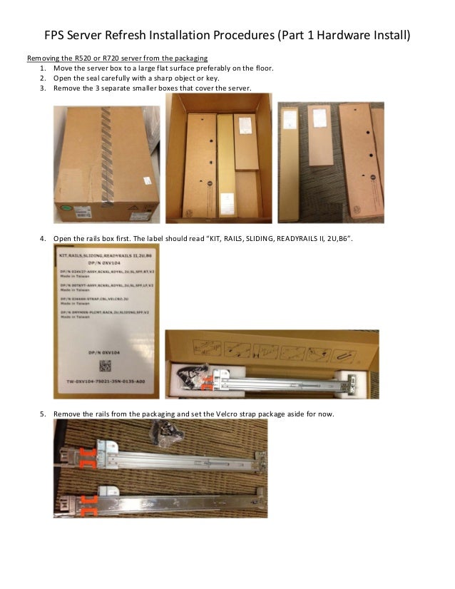 Server Refresh Installation Procedures Part 1 Hardware Install