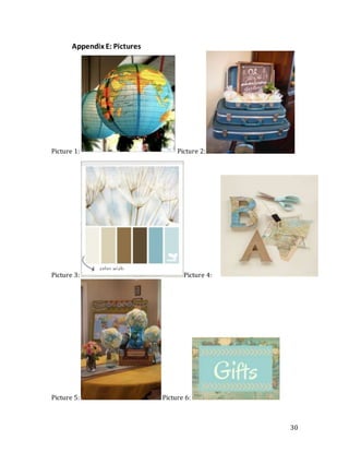 30
Appendix E: Pictures
Picture 1: Picture 2:
Picture 3: Picture 4:
Picture 5: Picture 6:
 