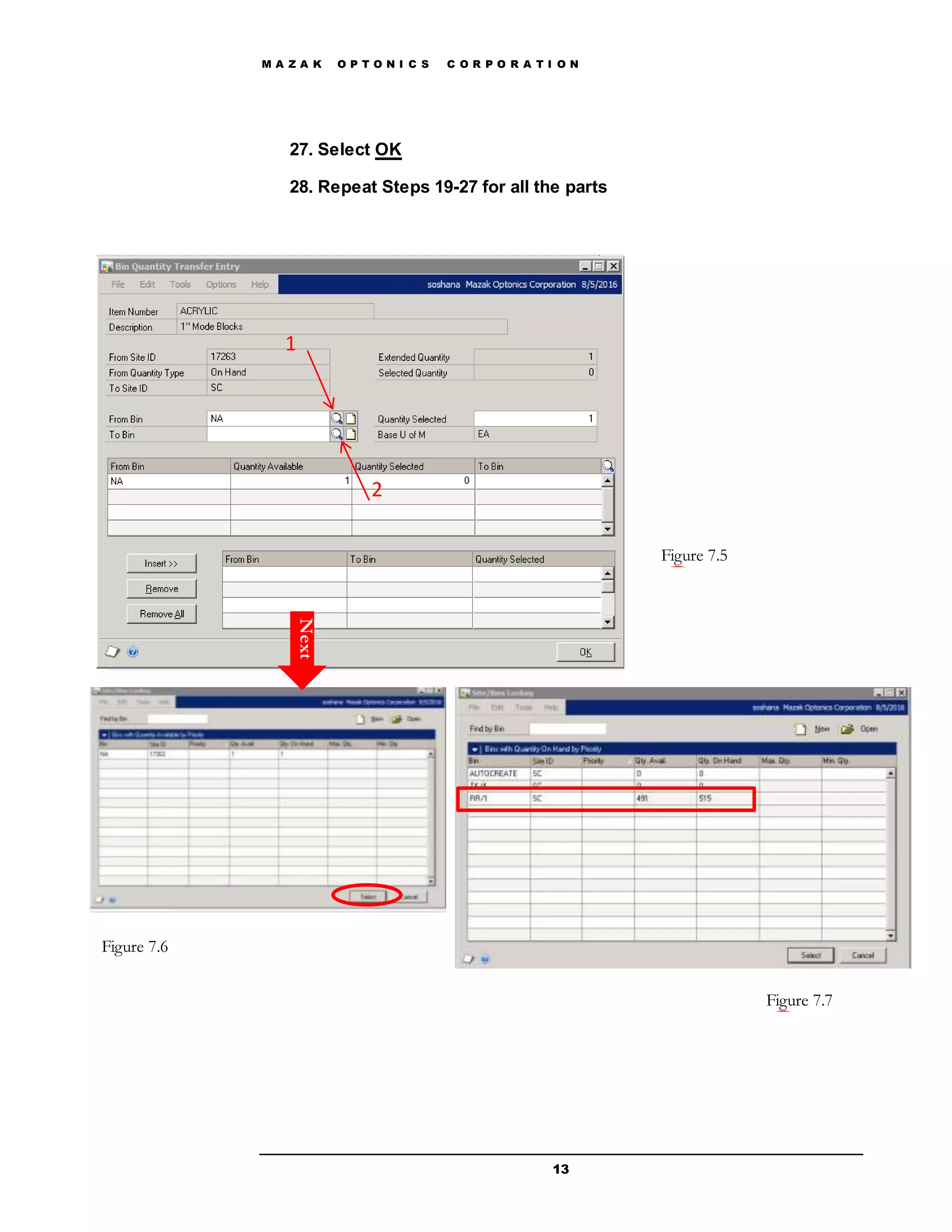 M A Z A K O P T O N I C S C O R P O R A T I O N
13
27. Select OK
28. Repeat Steps 19-27 for all the parts
Figure 7.5
Figure 7.6
1
2
Figure 7.7
Next
 