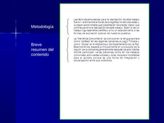 Metodología
Breve
resumen del
contenido
 