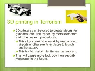 Ethics- 3D printing powerpoint final copy | PPTX