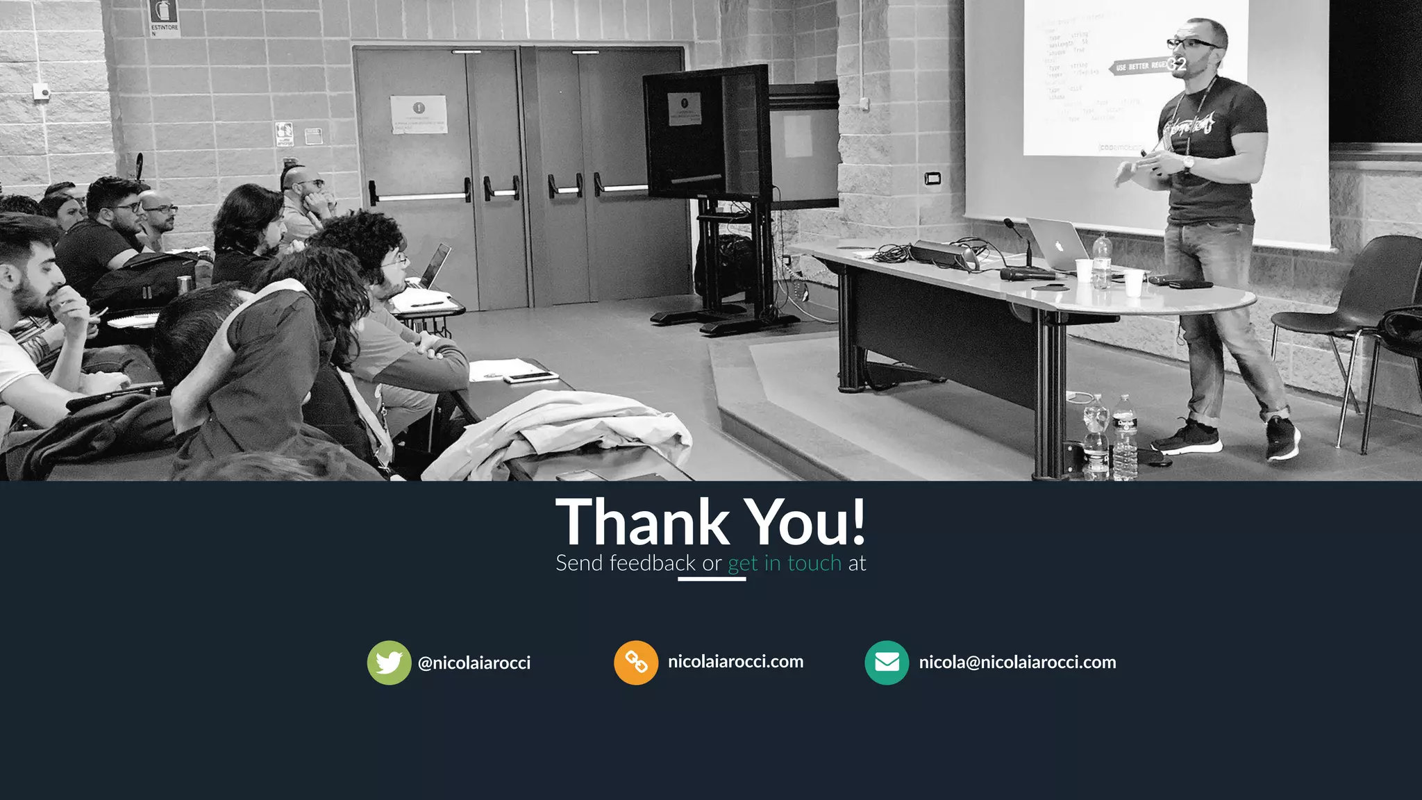 32
nicolaiarocci.com nicola@nicolaiarocci.com@nicolaiarocci
Thank You!Send feedback or get in touch at
 