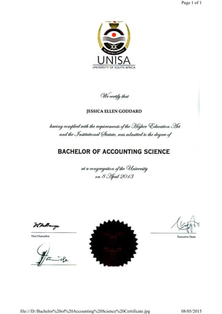 Page 1 of 1
08/05/2015file:///D:/Bachelor%20of%20Accounting%20Science%20Certificate.jpg
 