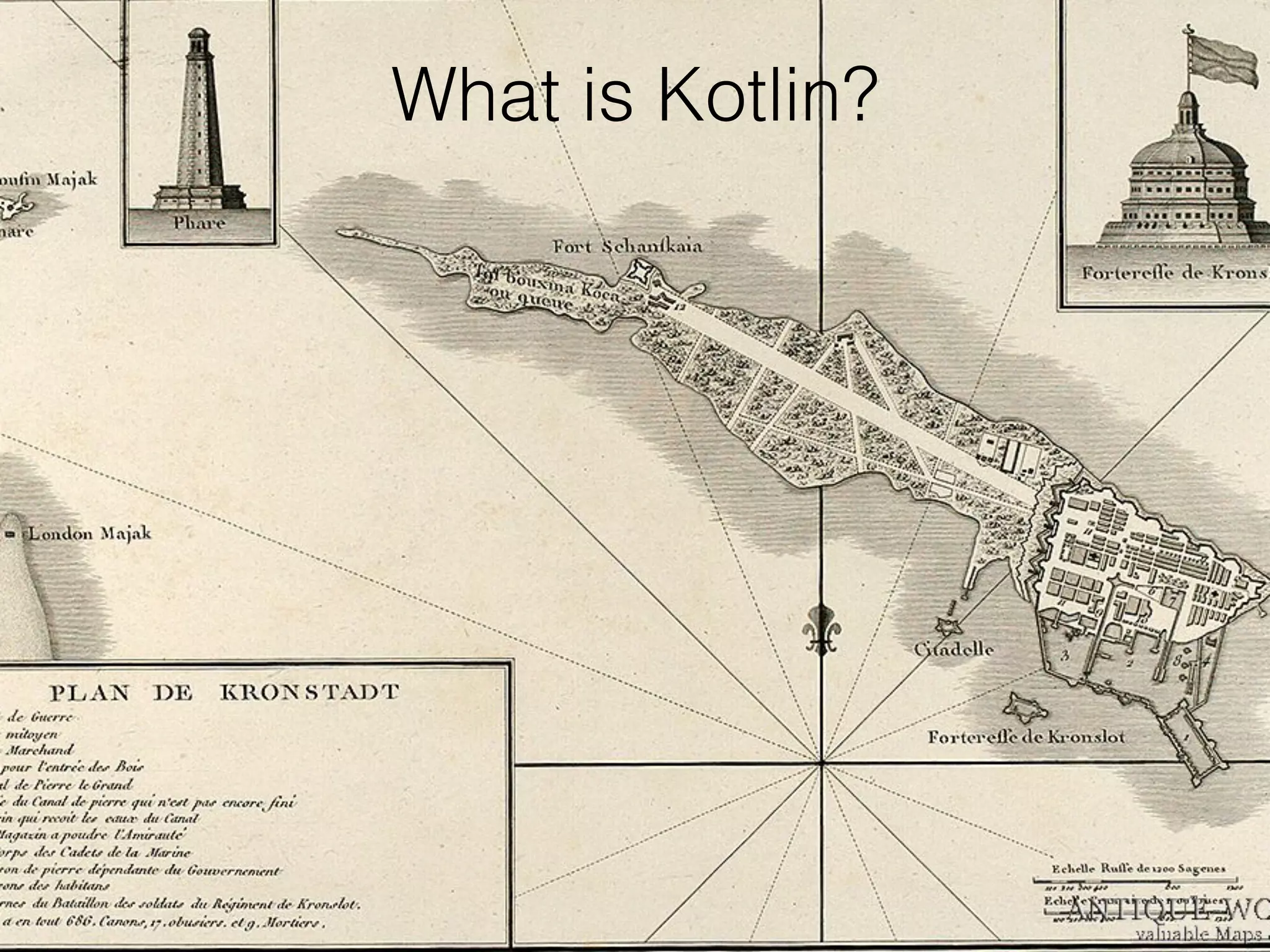 What is Kotlin? 