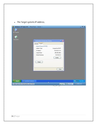 26 | P a g e
 The Target systems IP address.
 