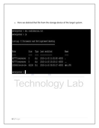 42 | P a g e
 Here we deleted that file from the storage device of the target system.
 