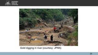 Gold digging in river (courtesy: JPNN)
20
 