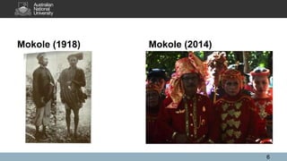 Mokole (1918) Mokole (2014)
6
 