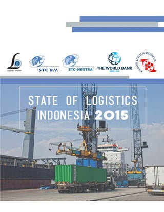 State of Logistics Indonesia 2015
 