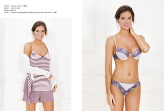 23344	 Pijama rayado / $ 599
23346	 Saco / $ 449
Página siguiente	
23306	 Conjunto preformado microfibra con puntilla / gris-coral / $ 399
 
