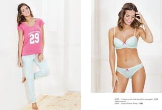 22353	 Conjunto	preformado	microfi	bra	estampada	/	$	349
Página anterior
22884 Pijama Forever Young / $ 499
 