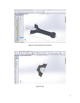 7
Figure 8: I-beam with the rod small end
Figure 9: Cap
 