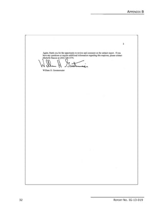 APPENDIX B
32 REPORT NO. IG-13-019
 
