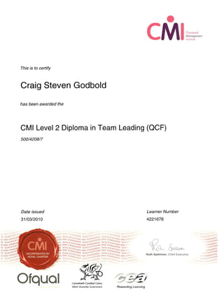 Craig Godbold CMI Level 2 Diploma in Team leading