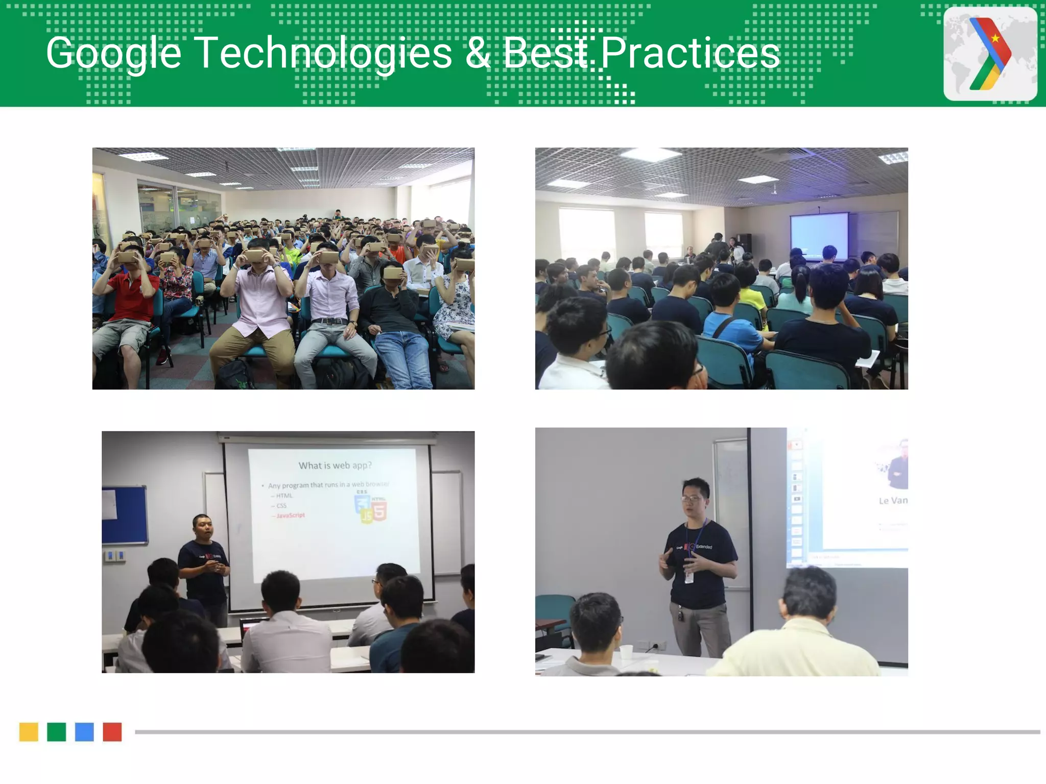 Google Technologies & Best Practices
 