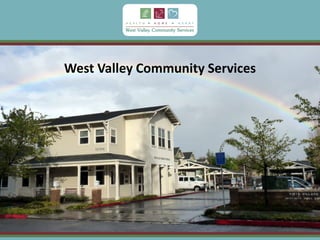 West Valley Community Services
 