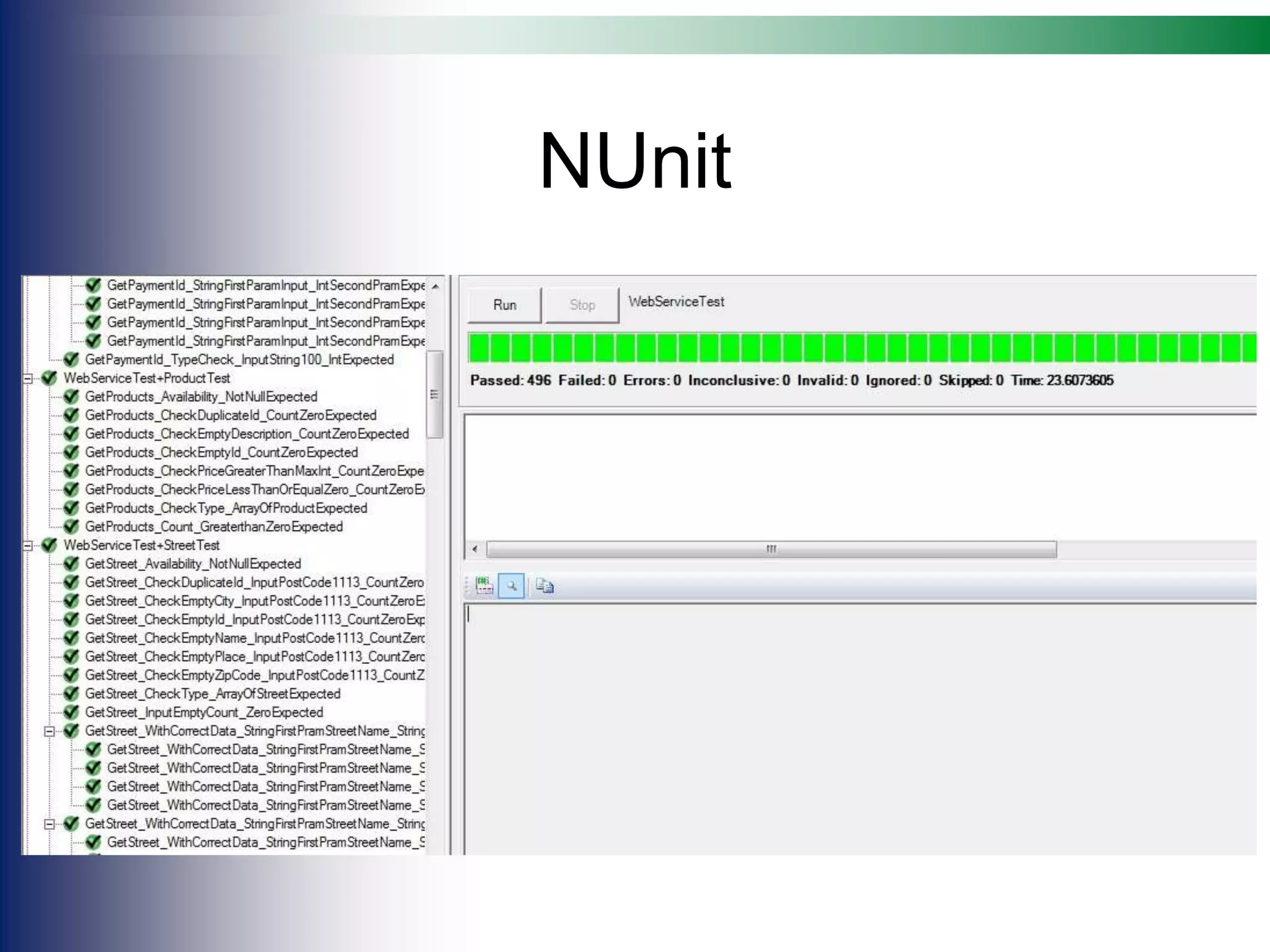 NUnit
 