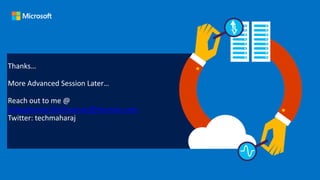 Thanks…
More Advanced Session Later…
Reach out to me @
Udayakumar.Mathivanan@Harman.com
Twitter: techmaharaj
 