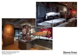 Death: The Human Experience
VENUE: BRISTOL MUSEUM & ART GALLERY
DATE OPENED: OCTOBER 2015
 