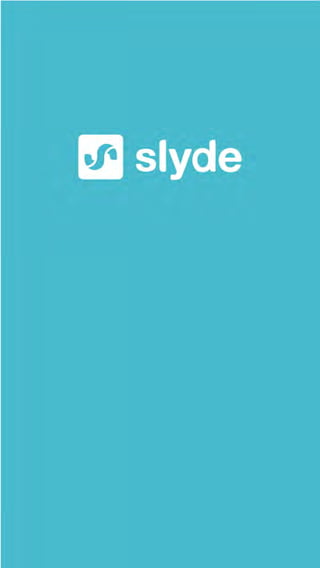 Slyde_flow