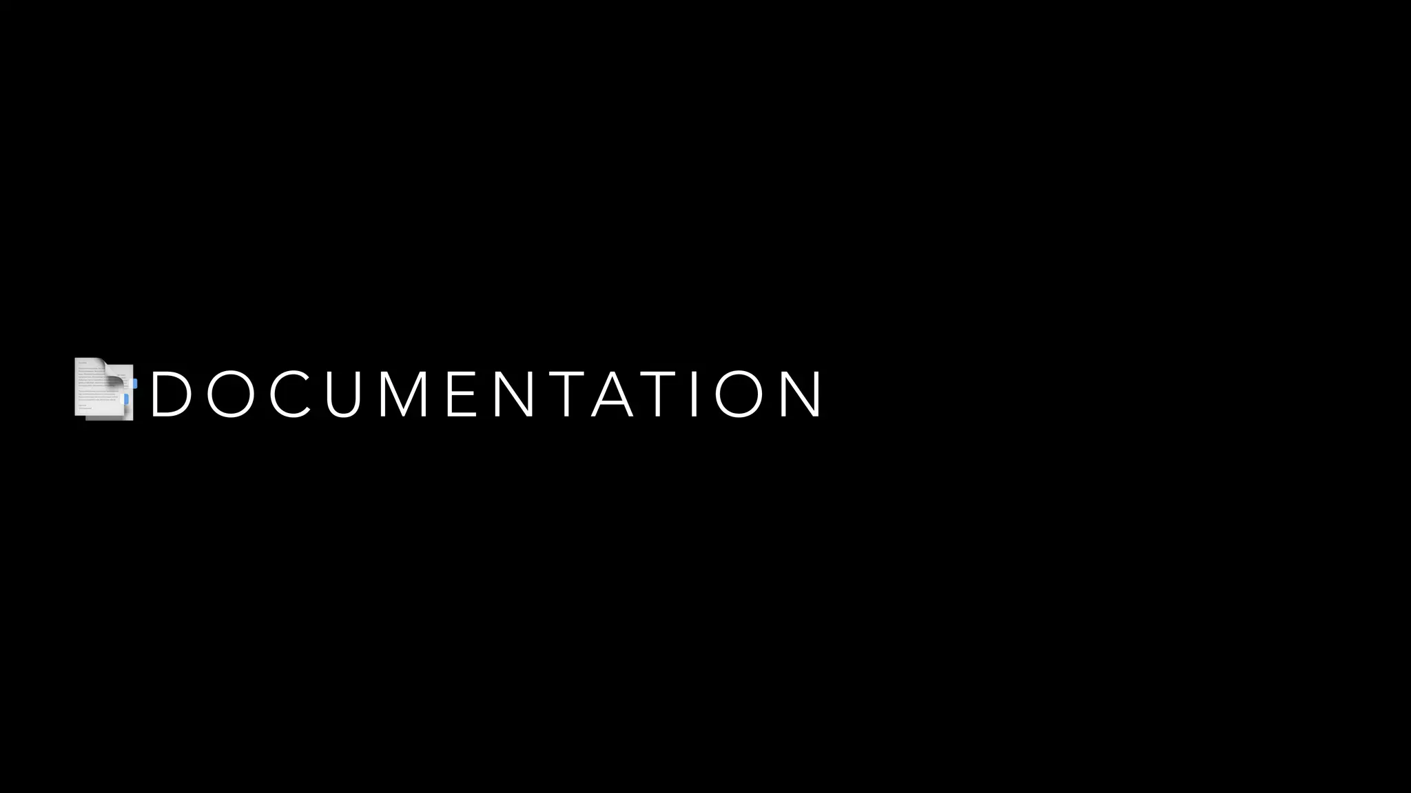 📑 D O C U M E N TAT I O N
 