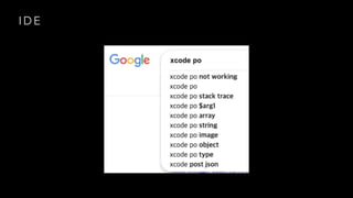I D E
 