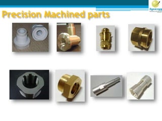 Precision Machined parts
 