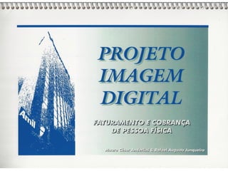 Digital Imaging Project