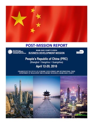 End-of-Mission Report, China, April 2016 - Page
POST-MISSION REPORT
 