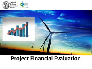 Project Financial Evaluation
 