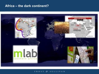 Africa – the dark continent?
 