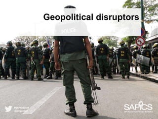 Geopolitical disruptors
@scguydan
#SAPICS2016
38th Annual Conference & Exhibition
 