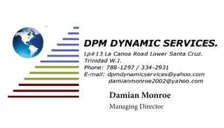 Damian Monroe
Managing Director
 