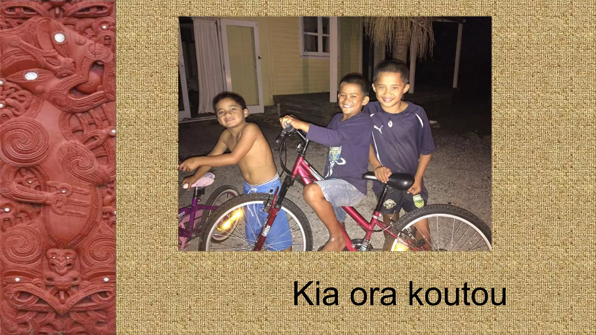 Kia ora koutou