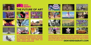 Denver Digerati Future of Art