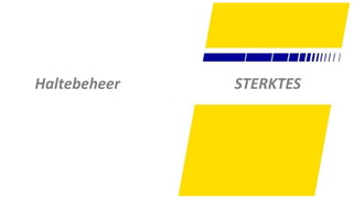 53
STERKTESHaltebeheer
 
