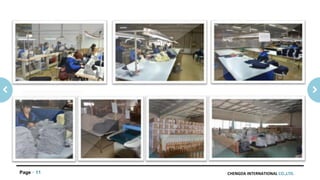 CHENGDA INTERNATIONAL CO.,LTD.Page 11
 